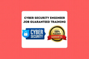 Cyber Security Engineer Job Guaranteed Training
