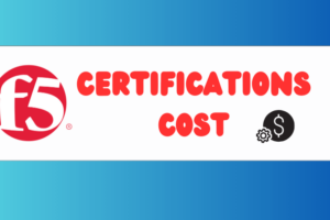 F5 Certification Cost